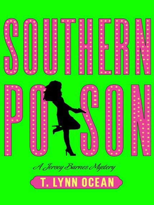 Title details for Southern Poison by T. Lynn Ocean - Wait list